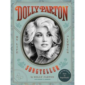 Dolly Parton, Songteller: My Life in Lyrics -- Dolly Parton